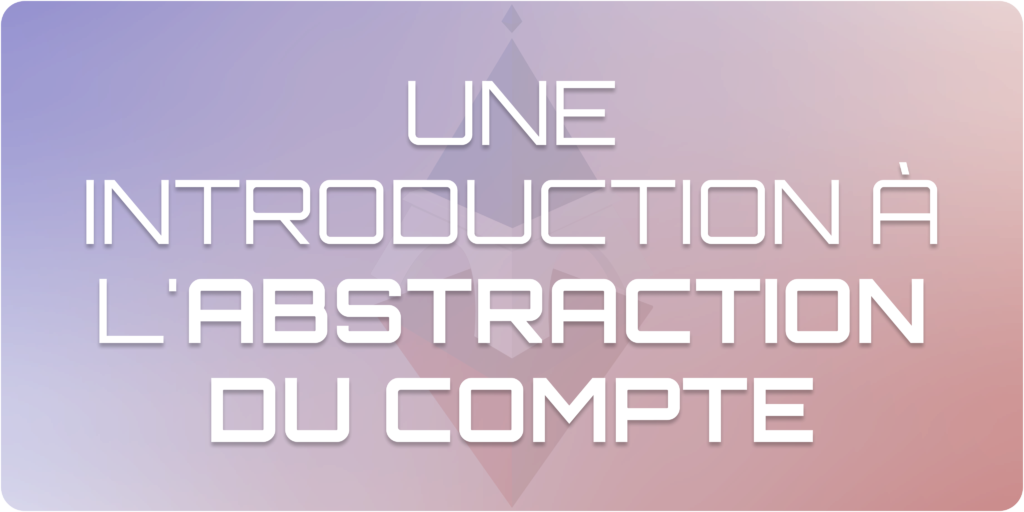 Une introduction à lAbstraction du Compte